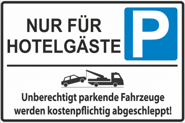 Parkplatzkennzeichnung Aufkleber mit blauem P und text nur für Hotelgäste